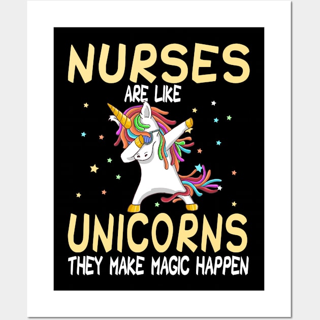 Nurses Are Like Unicorns They Make Magic Happen Wall Art by followthesoul